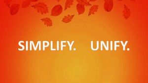 SIMPLIFY UNIFY