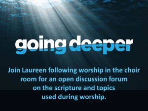Going Deeper